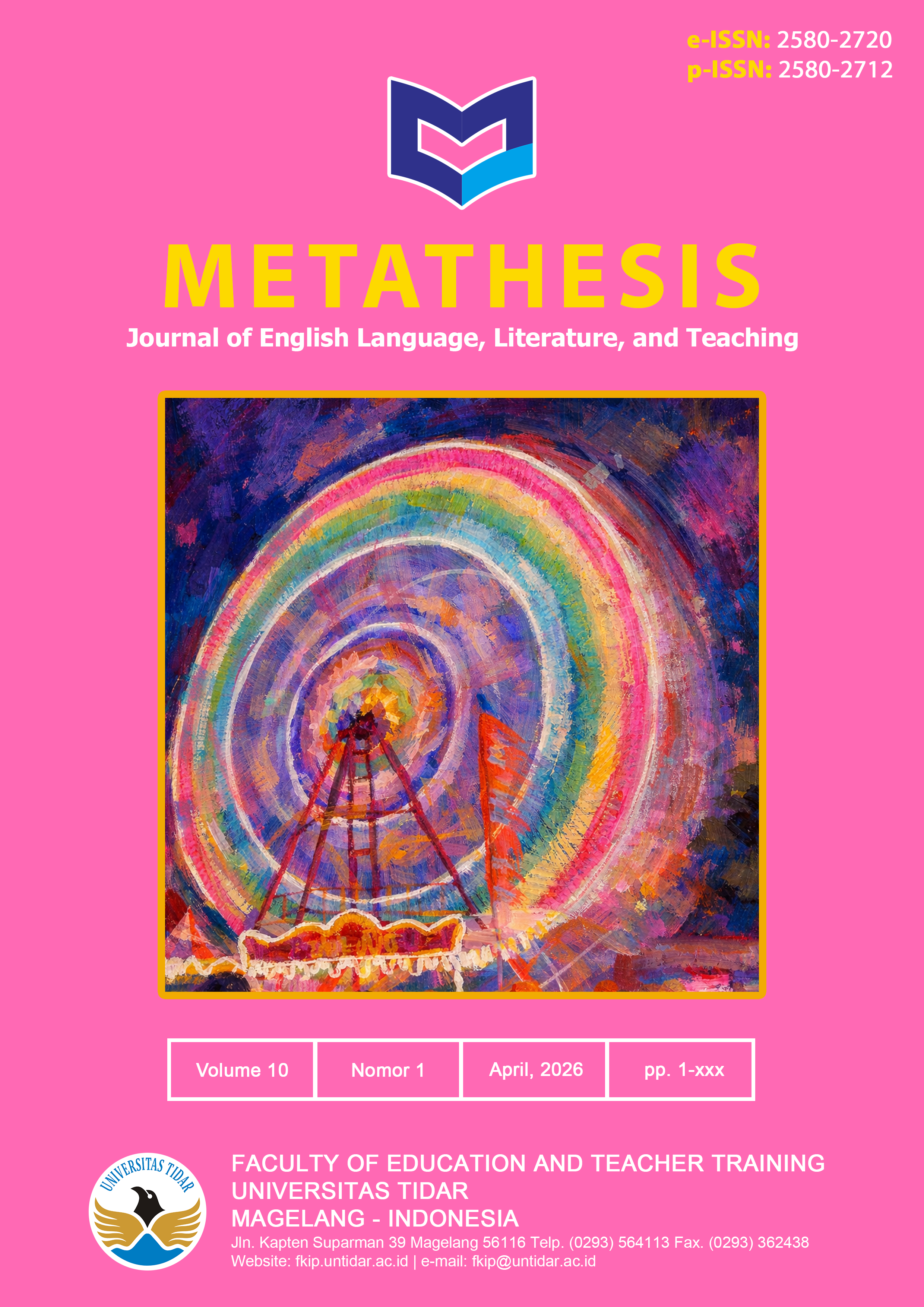 					View Vol. 10 No. 1 (2026): Metathesis: Journal of English Language, Literature, and Teaching
				