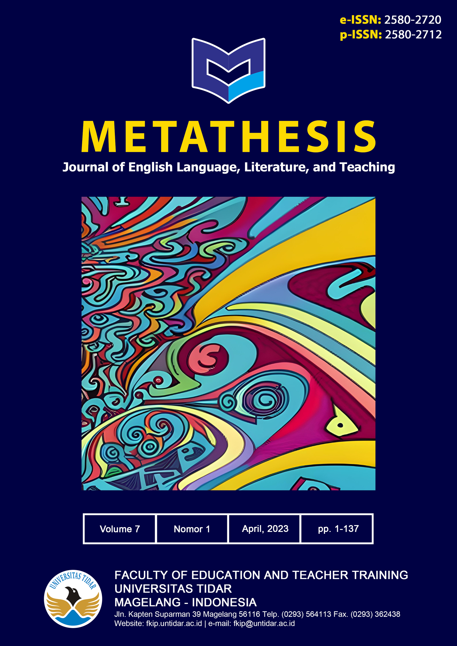 					View Vol. 7 No. 1 (2023): Metathesis: Journal of English Language, Literature, and Teaching
				