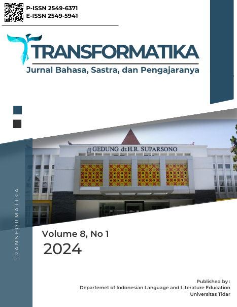 					View Vol. 8 No. 1 (2024): TRANSFORMATIKA: JURNAL BAHASA, SASTRA DAN PENGAJARANNYA
				